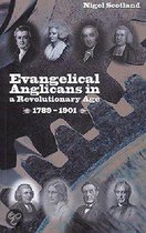 Evangelical Anglicans in a Revolutionary Age