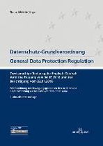 Datenschutz-Grundverordnung General Data Protection Regulation