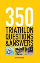 350 Triathlon Questions and Answers