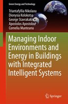 Green Energy and Technology - Managing Indoor Environments and Energy in Buildings with Integrated Intelligent Systems