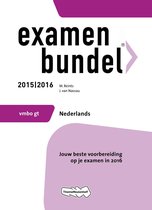 Examenbundel vmbo-gt Nederlands 2015/2016