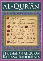 Al-Qur'an - Terjemahan Al-Qur'an - Bahasa Indonesia - eBook Al-Qur'an