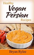 Good Food Cookbook - Healthy Vegan Persian Recipes