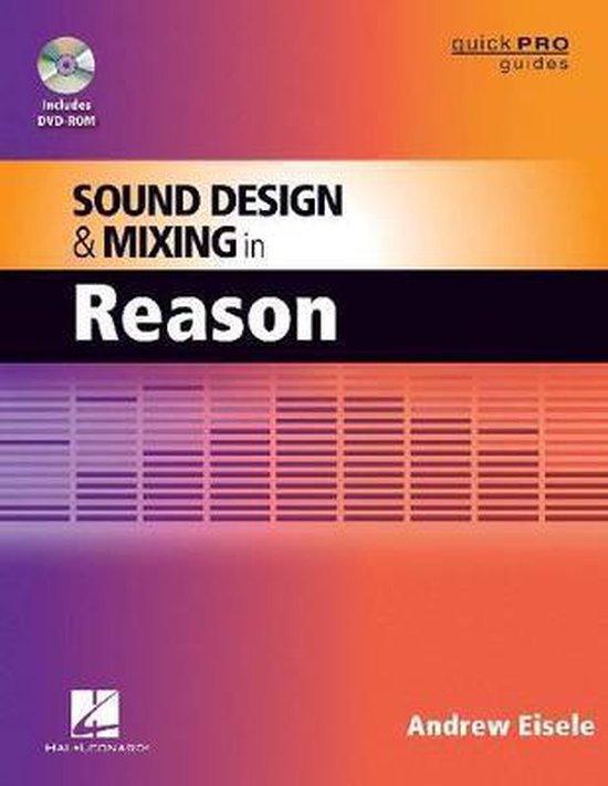 Sound Design and Mixing in Reason