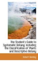 The Student's Guide to Systematic Botany