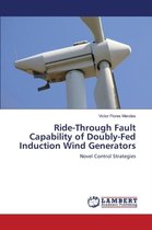 Ride-Through Fault Capability of Doubly-Fed Induction Wind Generators