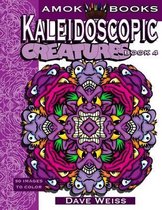 Kaleidoscopic Creatures: Book 4