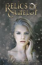 The Legendary Series - Relics of Camelot