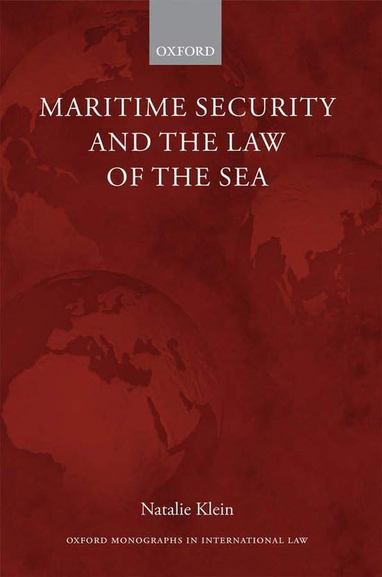 Oxford Monographs in International Law - Maritime Security a ... - cover