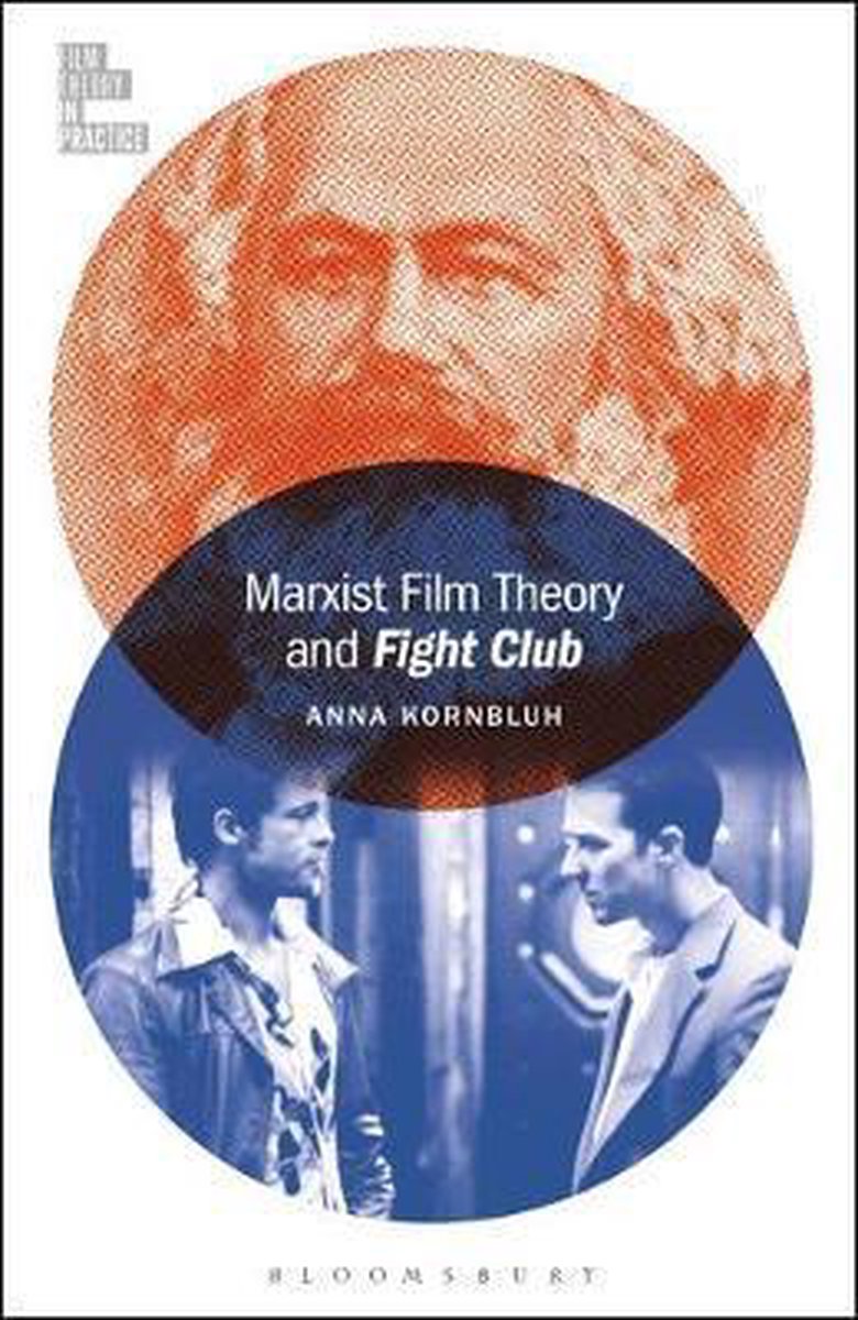 Bol Com Marxist Film Theory And Fight Club 9781501347306 Anna Kornbluh Boeken