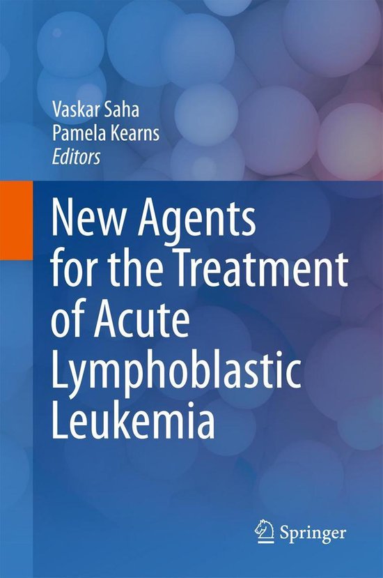 New Agents for the Treatment of Acute Lymphoblastic Leukemia (ebook ...