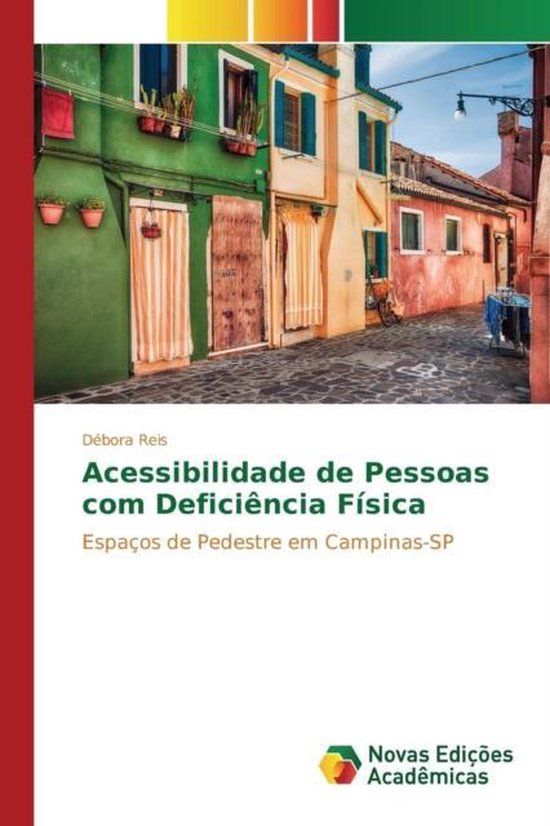 Acessibilidade de Pessoas com Deficiência Física