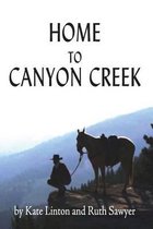 Home to Canyon Creek