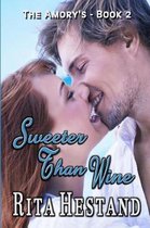 Sweeter Than Wine