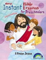 Instant Bible: I Praise Jesus