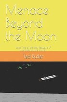 Menace Beyond the Moon