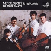 Mendelssohn: String Quartets / The Eroica Quartet