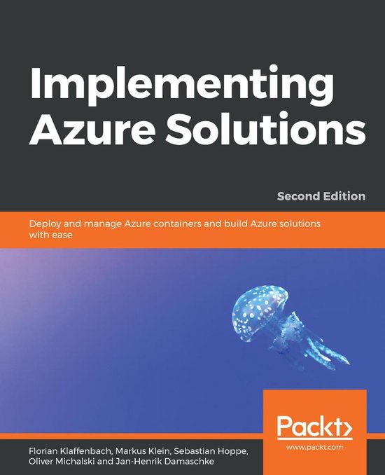 Implementing Azure Solutions (ebook), Florian Klaffenbach ...