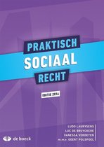 Samenvatting Praktisch sociaal recht (Sociaal zekerheidsrecht)