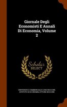Giornale Degli Economisti E Annali Di Economia, Volume 2