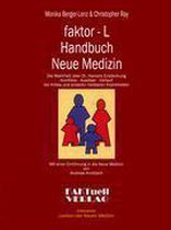 faktor-L Handbuch Neue Medizin Die Wahrheit über Dr. Hamers Entdeckung