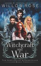 Vampires of Shadow Hills- Witchcraft and War