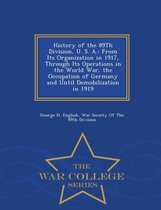 History of the 89th Division, U. S. A.