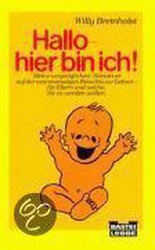 Hallo, hier bin ich!, Willy Breinholst 9783404600243 Boeken