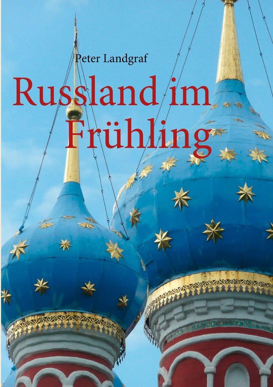 Russland im Frühling - cover