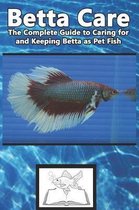 Betta Care