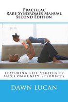 Practical Rare Syndromes Manual Second Edition