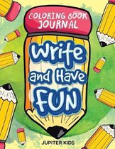 Write and Have Fun