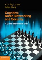 Cognitive Radio Networking And Security