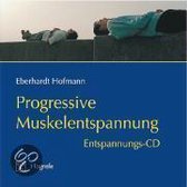 Progressive Muskelentspannung. 2 CDs
