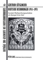 Deutsche Besinnungen 1911-1971