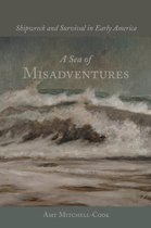 A Sea of Misadventures