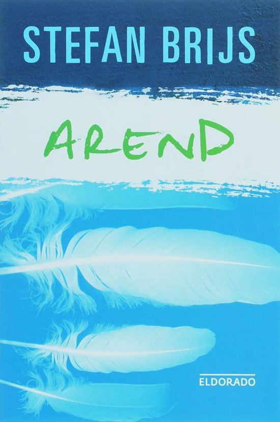 Boek 'Arend' van Stefan Brijs. Met veren op de voorpagina.