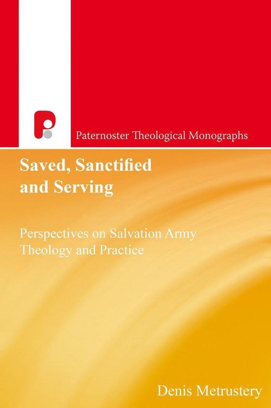 Foto: Paternoster biblical monographs saved sanctified and serving