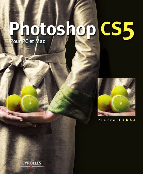 Photoshop CS5 pour PC et Mac - cover