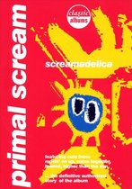 Primal Scream - Classic Album Screamadelica (Dvd+Cd)