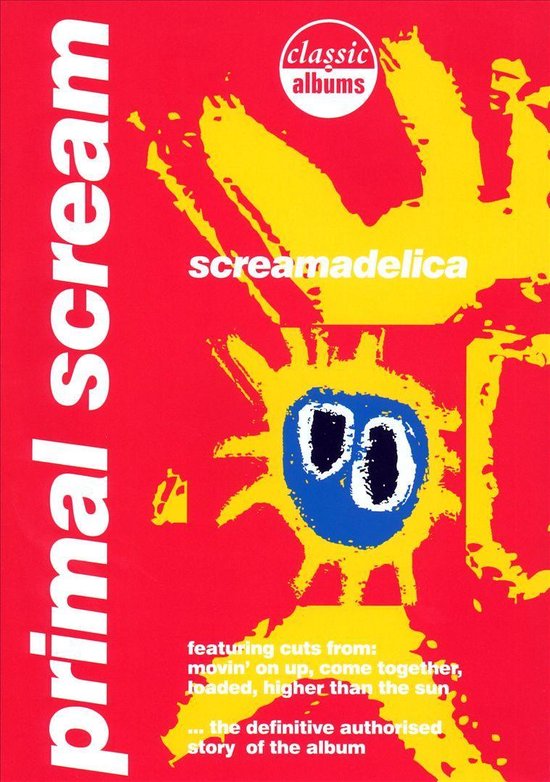 Cover van de film 'Primal Scream - Classic Album Screamadelica'