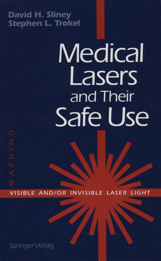 Medical Lasers and Their Safe Use - cover