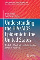 Understanding the HIV/AIDS Epidemic in the United States