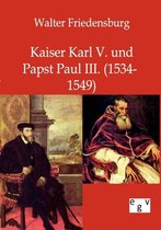 Kaiser Karl V. Und Papst Paul Iii.