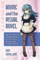 Anime and the Visual Novel