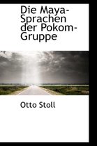 Die Maya-Sprachen Der Pokom-Gruppe