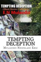 Tempting Deception
