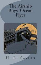 The Airship Boys' Ocean Flyer
