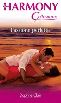 Passione perfetta