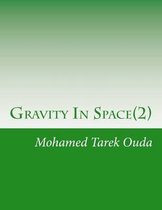 Gravity In Space(2)